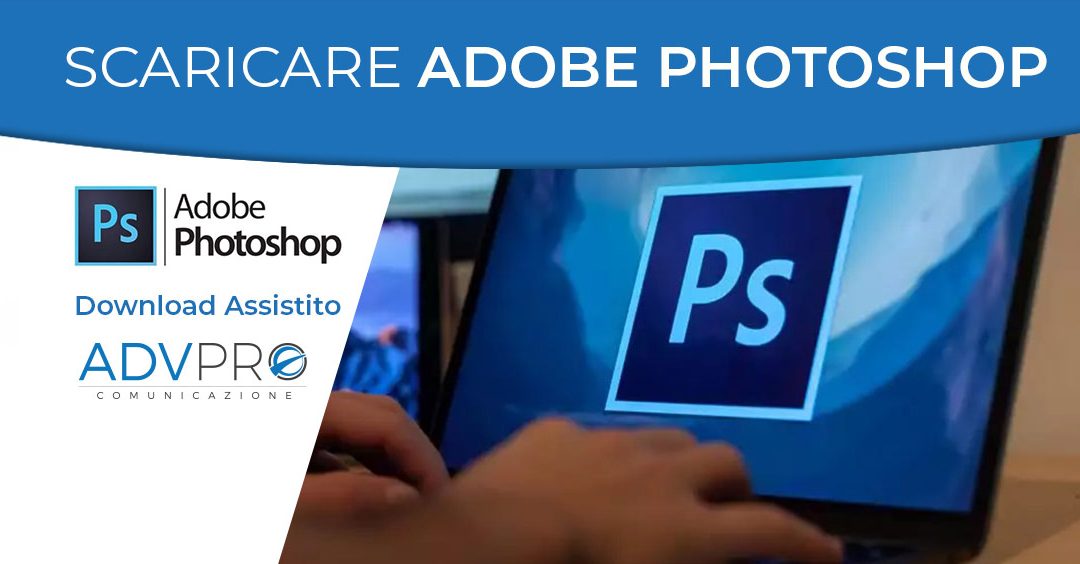 Scaricare Adobe Photoshop